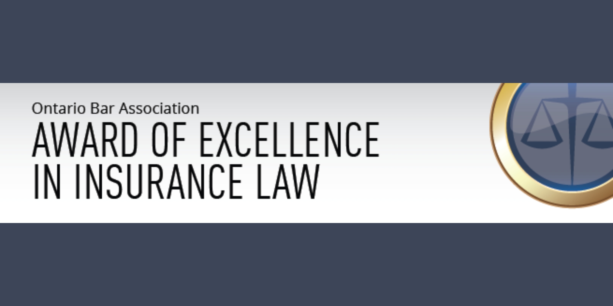 OBA Award of Excellence in Insurance Law
