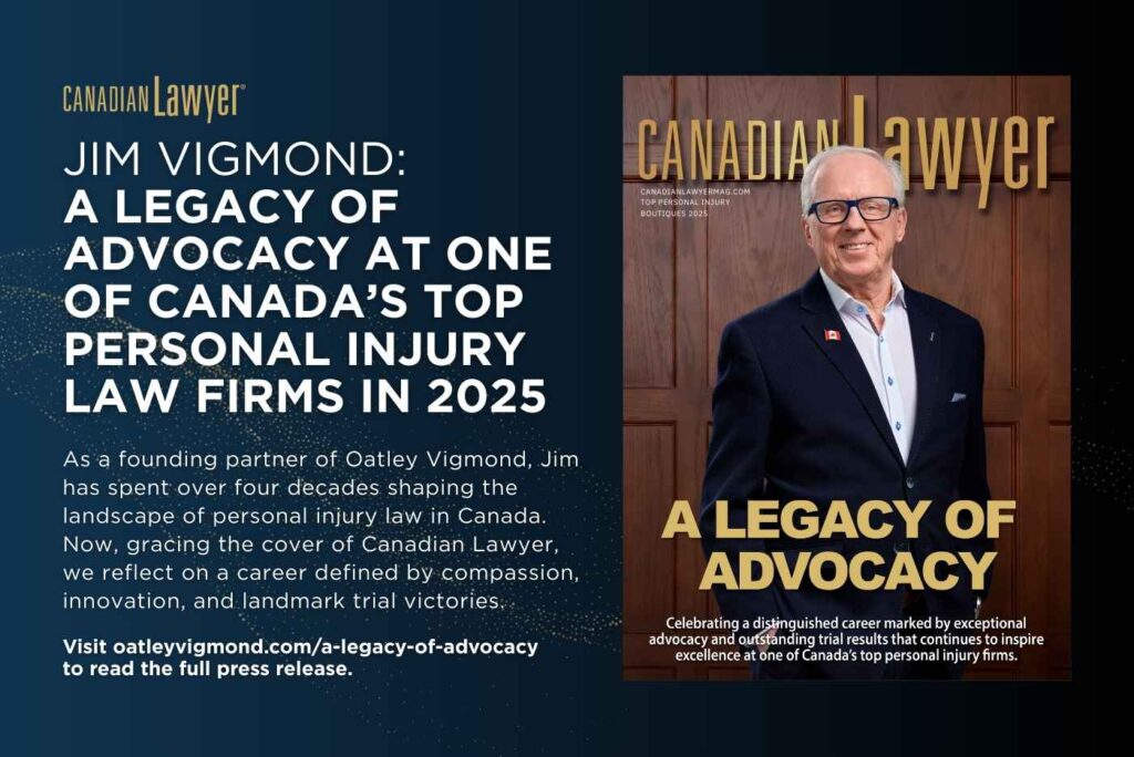 Jim Vigmond: A Legacy of Advocacy at One of Canada’s Top Personal Injury Law Firms