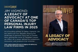 Jim Vigmond: A Legacy of Advocacy at One of Canada’s Top Personal Injury Law Firms
