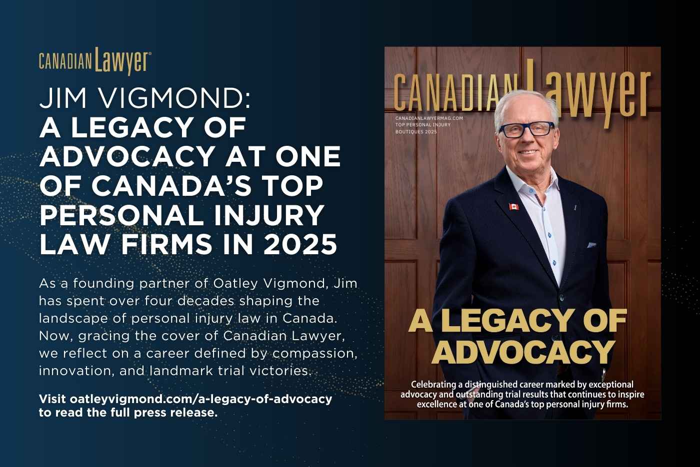 Jim Vigmond: A Legacy of Advocacy at One of Canada’s Top Personal Injury Law Firms in 2025