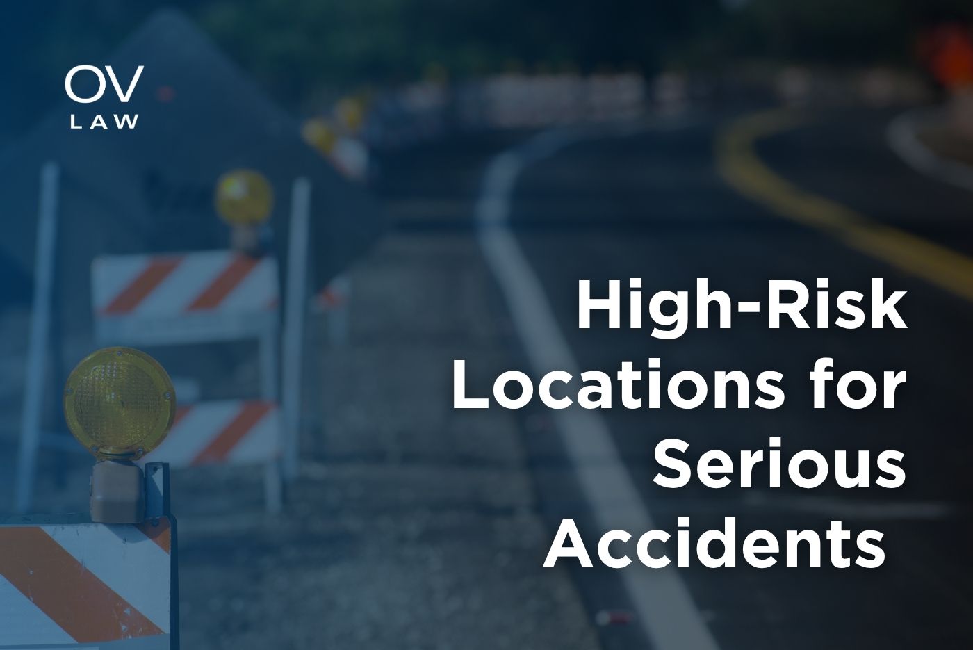 High-Risk Locations for Serious Accidents