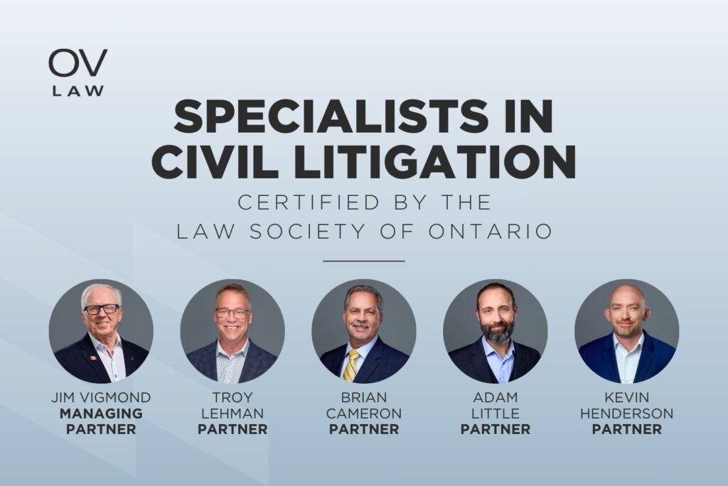 Certified Specialists in Civil Litigation, Partners at Oatley Vigmond Ontario's Personal Injury Law Firm