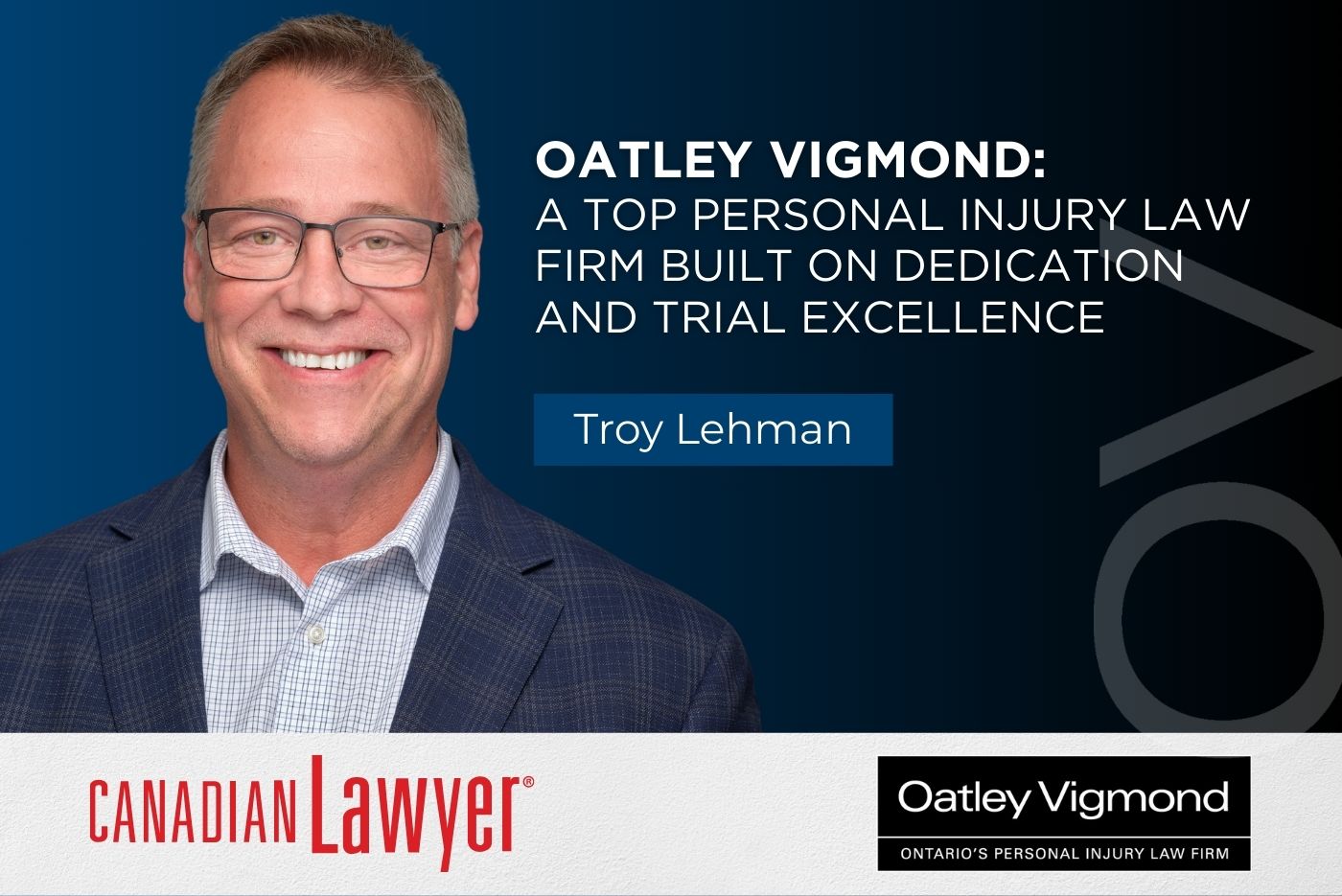 Oatley Vigmond: A Top Personal Injury Law Firm Built on Dedication and Trial Excellence